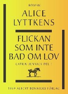 Flickan som inte bad om lov