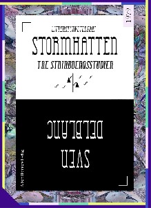 Stormhatten : Tre Strindbergsstudier