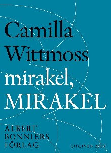 mirakel, MIRAKEL : Berättelser