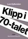 Klipp i 70-talet