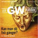Kan man dö två gånger? : En roman om ett brott