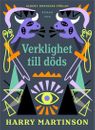 Verklighet till döds