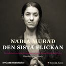 Den sista flickan : Berättelsen om min fångenskap och kamp mot Islamiska staten