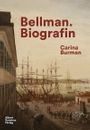Bellman. Biografin