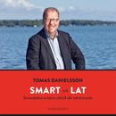 Smart och lat - Stressdoktorns bästa råd till alla tokstressade