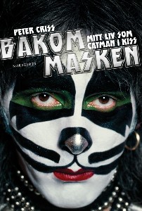 Bakom masken - Mitt liv som Catman i Kiss