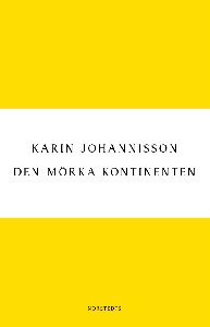 Den mörka kontinenten : kvinnan, medicinen och fin-de-siècle