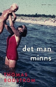 Det man minns