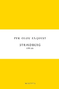 Strindberg - Ett liv