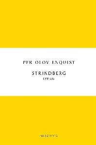 Strindberg - Ett liv