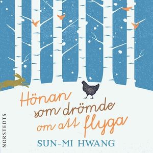 Hönan som drömde om att flyga