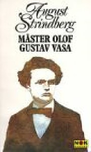 Mäster Olof - Gustav Vasa