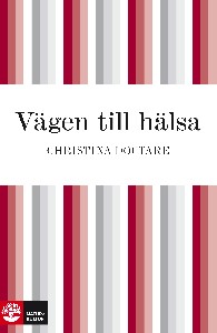 Vägen till hälsa