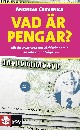 Vad är pengar?