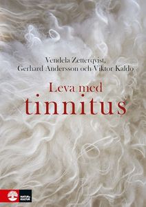 Leva med tinnitus