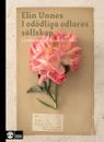 I odödliga odlares sällskap - livsläxor och botaniska tricks