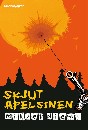 Skjut apelsinen