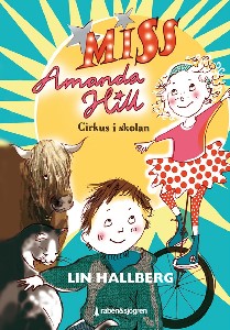 Cirkus i skolan - Miss Amanda Hill