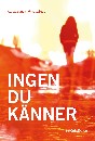 Ingen du känner