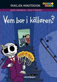 Familjen Monstersson: Vem bor i källaren?