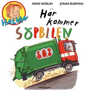 Halvan - Här kommer sopbilen