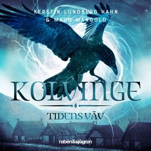 Tidens väv 1 - Kolvinge