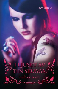I ljuset av din skugga