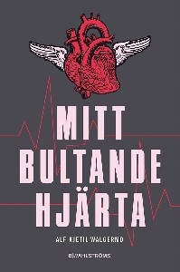 Mitt bultande hjärta