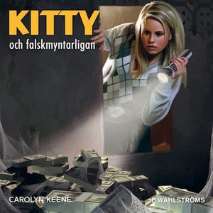Kitty och falskmyntarligan