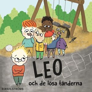 Leo 4 - Leo och de lösa tänderna