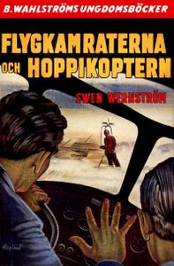 Flygkamraterna 8 - Flygkamraterna och hoppikoptern
