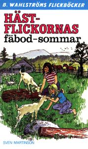 Hästflickorna 4 - Hästflickornas fäbod-sommar