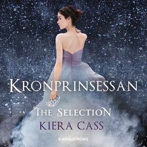 The Selection 4 - Kronprinsessan