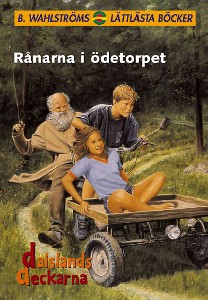 Dalslandsdeckarna 1 - Rånarna i ödetorpet