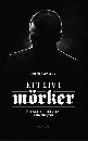 Ett liv i mörker