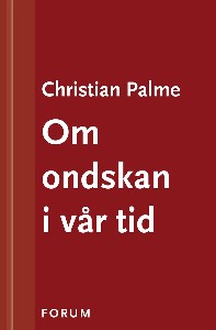 Om ondskan i vår tid