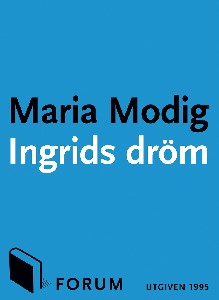 Ingrids dröm