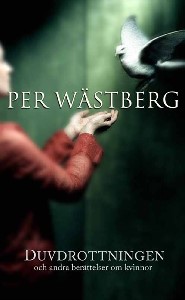 Duvdrottningen och andra berättelser