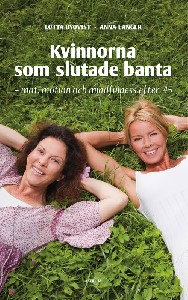 Kvinnorna som slutade banta – mat, motion, mindfulness efter 45