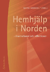 Hemhjälp i Norden - illustrationer och reflektioner