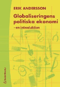 Globaliseringens politiska ekonomi: en introduktion