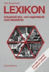 Lexikon - Industriell styr- och reglerteknik med datorteknik