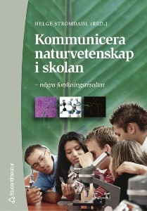 Kommunicera naturvetenskap i skolan