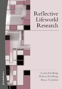 Reflective Lifeworld Research