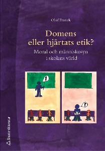 Domens eller hjärtats etik?