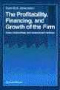 The Profitability, Financing and Growth of the Firm