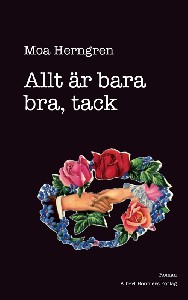 Allt är bara bra, tack