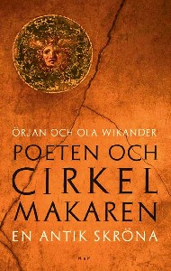 Poeten och cirkelmakaren : En antik skröna