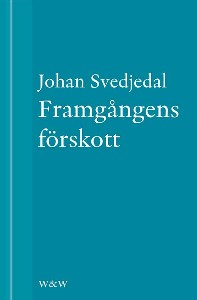 Framgångens förskott : En essä ur Gurun och grottmannen