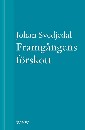 Framgångens förskott : En essä ur Gurun och grottmannen
